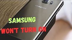 How to Fix Samsung Won’t Turn on | Suddenly Turn off, Black Screen, Not Turning on or Charge, etc.