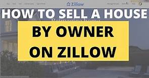 How to Sell a House By Owner on Zillow | Post a For Sale by Owner (FSBO) on Zillow