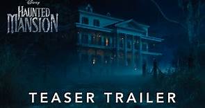 Haunted Mansion | Teaser Trailer | Disney
