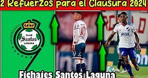 🔥👼 Bomba! Llega Otro REFUERZO al Club Santos Laguna para el Clausura 2024! Rumores Santos Laguna