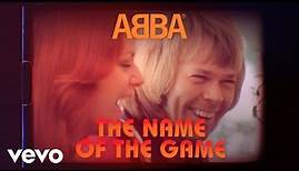 ABBA - The Name Of The Game (Official Lyric Video)
