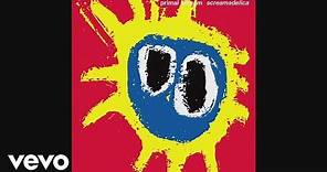Primal Scream - Higher Than the Sun (A Dub Symphony in Two Parts) (Official Audio)