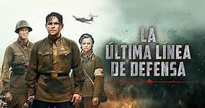 La Última Línea de Defensa (2020) Trailer Latino