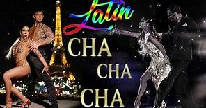 Latin Cha cha cha Dance ⭐ Most Popular Latin Cha Cha Cha Songs Of All Time ⭐BEST NONSTOP CHA CHA⭐