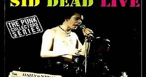 Sid Vicious - Sid Dead Live -01- Search & Destroy (Max's Kansas City 1978)
