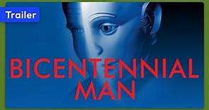 Bicentennial Man (1999) Trailer