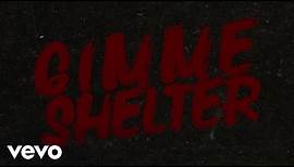 The Rolling Stones - Gimme Shelter (Official Lyric Video)