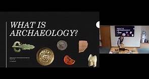 Toby Martin - What is archaeology?