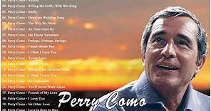 Perry Como Geatest Hits Playlist - Best Perry Como Songs Of All Time