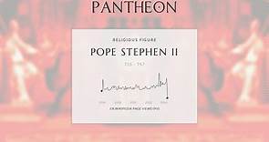 Pope Stephen II Biography - Head of the Catholic Church from 752 to 757
