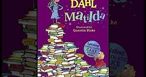 Roald Dahl's "Matilda" (FULL AUDIO BOOK)