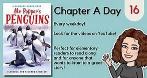 Mr. Popper's Penguins Chapter 16 | Chapter a Day Read-a-long with Miss Kate