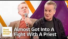 Comedy Legend Frank Skinner: How I Nearly Got In A Fistfight With A Priest! | Good Morning Britain