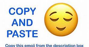 Relieved Face EMOJI ( APPLE ) - COPY and PASTE EMOJIS 😌
