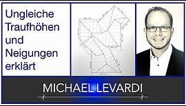 Dachausmittlung Erklärvideo | Ungleiche Traufhöhen und Dachneigungen | Michael Levardi