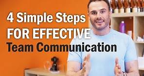 4 Simple Steps For Effective Team Communication