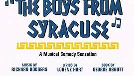 Richard Rodgers, Lorenz Hart, George Abbott - The Boys From Syracuse (1997 Original New York Recording)