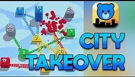 CITY TAKEOVER GAMEPLAY (UP TO LVL 80!!!)