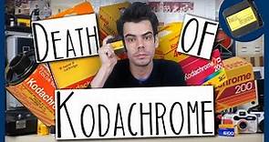 The Death of KODACHROME | It's NEVER Coming Back (Probably)