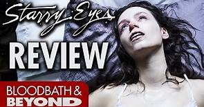 Starry Eyes (2014) - Movie Review