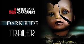 Dark Ride (2006) Trailer Remastered HD