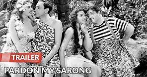Pardon My Sarong 1942 Trailer | Bud Abbott | Lou Costello