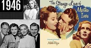 The Strange Love of Martha Ivers - Full Movie - GOOD QUALITY (1946)