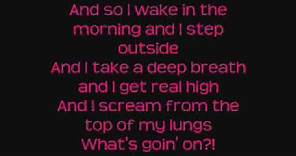 What's Up--4 Non Blondes [Lyrics On Screen]