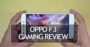 Oppo F3 Gaming Review with Heating Test (MT6750T)