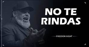 NO TE RINDAS - Apóstol Marcelo Salas