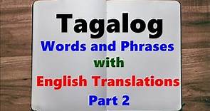 Learn Tagalog - Part 2, Easy Words and Phrases
