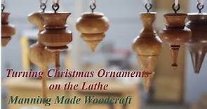 Turning Christmas Tree Ornaments on the Lathe