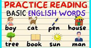 READING BASIC ENGLISH WORDS VOCABULARY / PRACTICE TODAY FOR BEGINNERS
