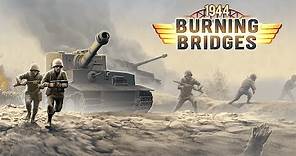 1944 Burning Bridges Tactic Tips
