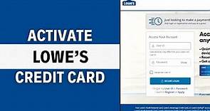 How To Activate Lowes Credit Card Online 2024