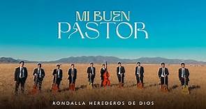 Mi Buen Pastor | RONDALLA HEREDEROS DE DIOS