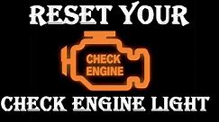 How to Reset Your Check Engine Light in Your Vehicle - All Models - Up to 2021 Models