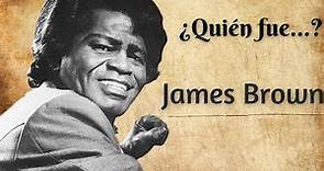 Quién fue James Brown?