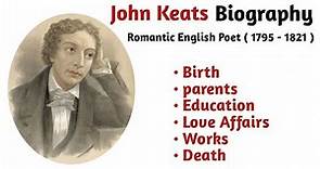 Biography Of John Keats | Romantic English poet education and major works | English literature