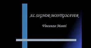 AL SIGNOR DI MONTGOLFIER - Vincenzo Monti