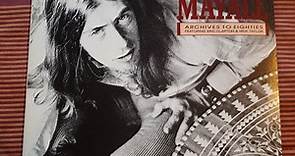 John Mayall Featuring Eric Clapton And Mick Taylor - Archives To Eighties