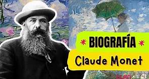 BIOGRAFIA CLAUDE MONET | OBRAS MÁS IMPORTANTES🎨🖌