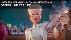 Hotel Transsilvanien 3 - Ein Monster Urlaub - HD Trailer