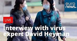 Interview with virus expert David Heymann
