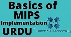 16-Basics of Implementation of MIPS Architecture in Computer Architecture|MIPS Computer Architecture