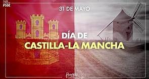 🟥⬜31 de mayo | Día de Castilla-La Mancha 2022