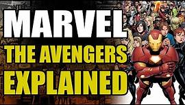 Marvel Comics: The Avengers Explained