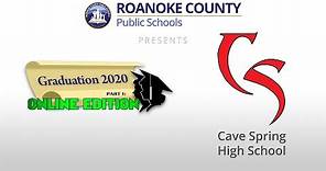 Cave Spring High School graduation 2020