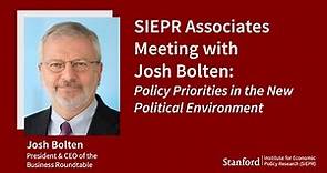 SIEPR Associate's Meeting with Josh Bolten