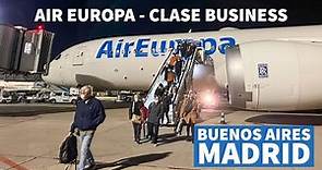 AIR EUROPA: Buenos Aires 🇦🇷 🇪🇸 Madrid - Boeing 787 - todo el vuelo